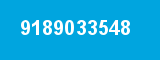 9189033548 9189033548
