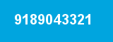9189043321