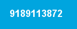 9189113872 9189113872