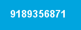 9189356871