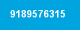 9189576315 9189576315
