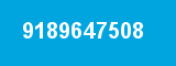 9189647508