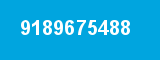 9189675488 9189675488