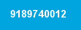 9189740012
