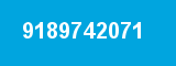 9189742071 9189742071