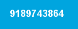 9189743864 9189743864