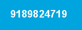9189824719 9189824719