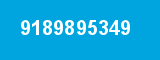 9189895349 9189895349
