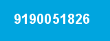 9190051826 9190051826