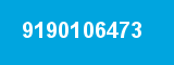 9190106473 9190106473
