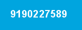 9190227589 9190227589