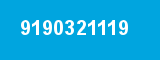 9190321119 9190321119