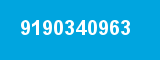 9190340963 9190340963