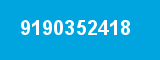 9190352418