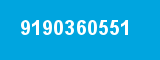 9190360551 9190360551