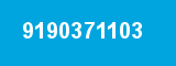 9190371103 9190371103