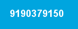 9190379150 9190379150