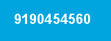 9190454560 9190454560