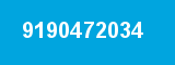 9190472034 9190472034
