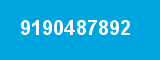 9190487892 9190487892