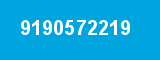 9190572219 9190572219