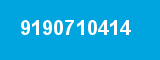 9190710414 9190710414