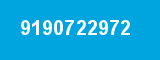 9190722972 9190722972