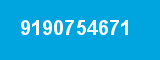 9190754671 9190754671