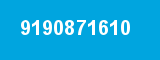 9190871610