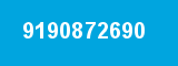 9190872690 9190872690