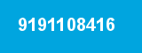 9191108416
