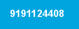 9191124408