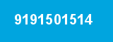 9191501514