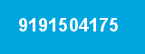 9191504175 9191504175