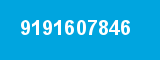 9191607846 9191607846
