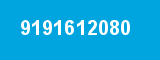9191612080
