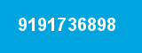 9191736898