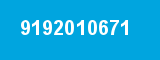 9192010671 9192010671