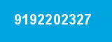 9192202327 9192202327