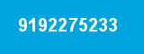 9192275233 9192275233