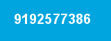 9192577386 9192577386
