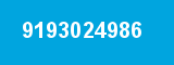 9193024986 9193024986