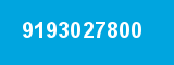 9193027800