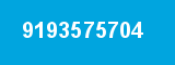 9193575704 9193575704