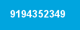 9194352349