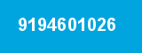 9194601026 9194601026