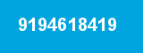 9194618419 9194618419