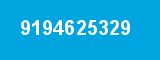 9194625329 9194625329