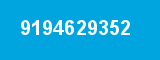 9194629352 9194629352