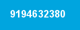 9194632380 9194632380